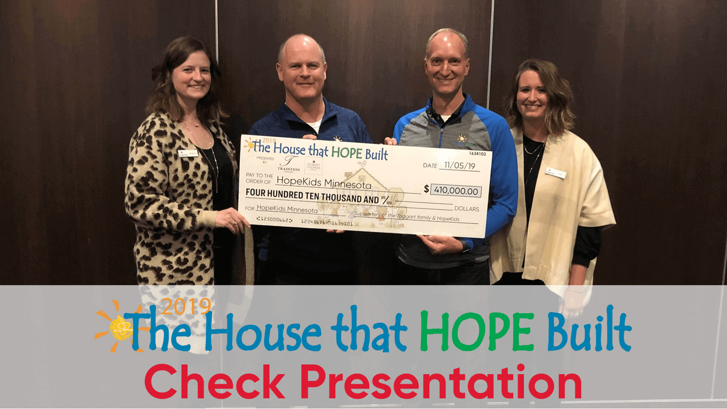 The House that Hope Built Check Presentation 2019
